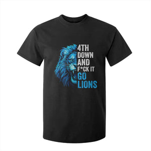 Go Lions T Shirt For Kid Funny 4th Down F*ck It Blue Lion Fan TS10 Black Print Your Wear