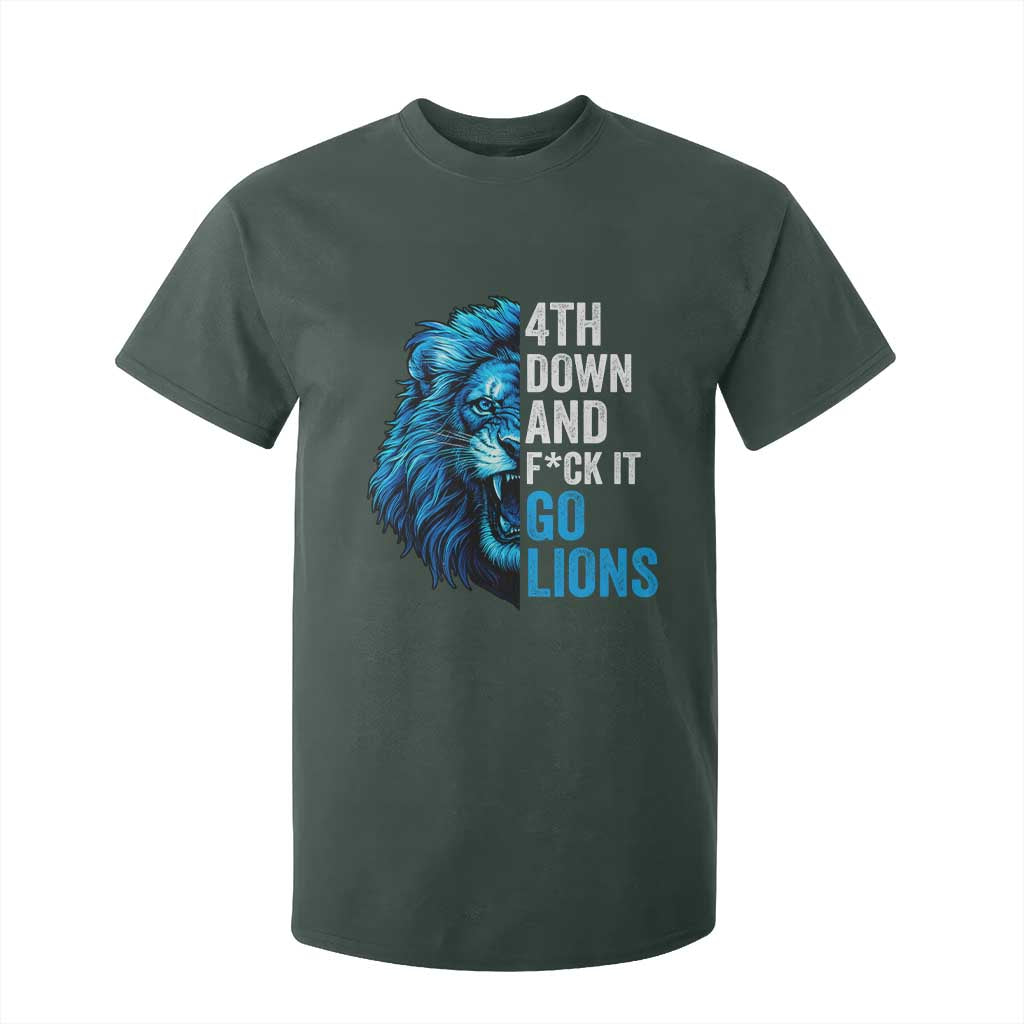Go Lions T Shirt For Kid Funny 4th Down F*ck It Blue Lion Fan TS10 Dark Forest Green Print Your Wear