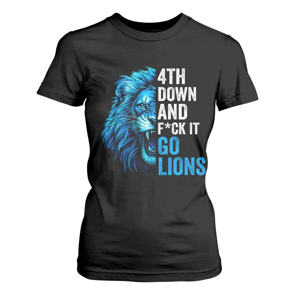 Go Lions T Shirt For Women Funny 4th Down F*ck It Blue Lion Fan TS10 Black Print Your Wear