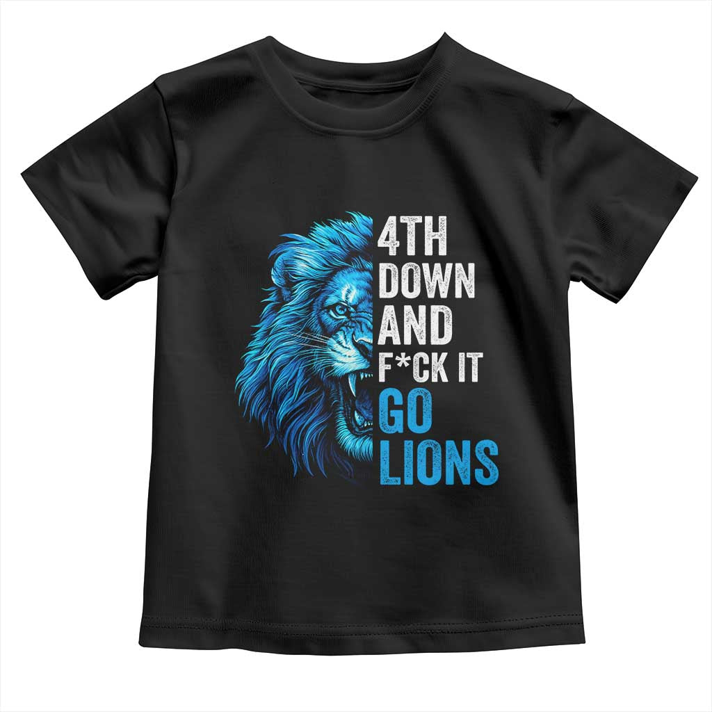 Go Lions Toddler T Shirt Funny 4th Down F*ck It Blue Lion Fan TS10 Black Print Your Wear