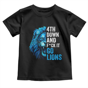 Go Lions Toddler T Shirt Funny 4th Down F*ck It Blue Lion Fan TS10 Black Print Your Wear