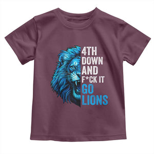 Go Lions Toddler T Shirt Funny 4th Down F*ck It Blue Lion Fan TS10 Maroon Print Your Wear