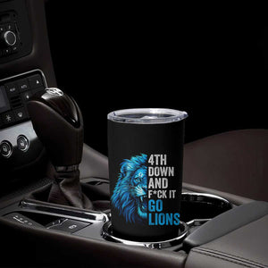 LF Game Day Tumbler Cup Funny 4th Down F*ck It Blue Team Sports Fan TS10 Print Your Wear