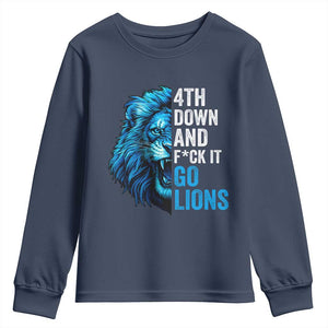 Go Lions Youth Sweatshirt Funny 4th Down F*ck It Blue Lion Fan TS10 Navy Print Your Wear