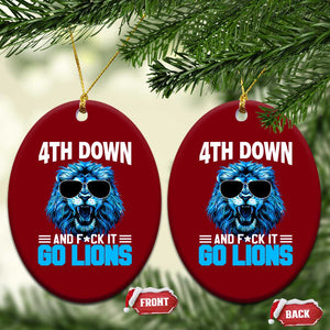 4th Down F*ck It Go Lions Ceramic Ornament Funny Bold Game Day TS10 Print Your Wear