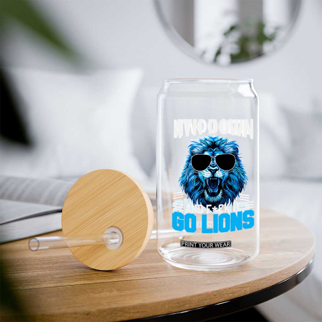 4th Down F*ck It Go Lions Glass Can Funny Bold Game Day TS10 Print Your Wear