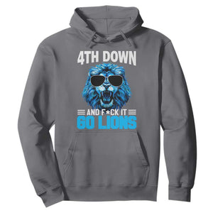 4th Down F*ck It Go Lions Hoodie Funny Bold Game Day TS10 Charcoal Print Your Wear