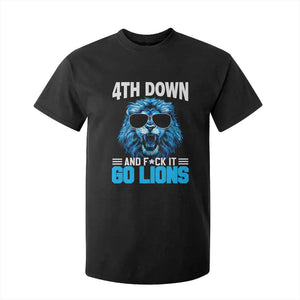 4th Down F*ck It Go Lions T Shirt For Kid Funny Bold Game Day TS10 Black Print Your Wear