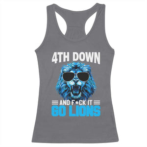4th Down F*ck It Go Lions Racerback Tank Top Funny Bold Game Day TS10 Charcoal Print Your Wear