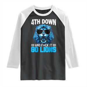 4th Down F*ck It Go Lions Raglan Shirt Funny Bold Game Day TS10 Black White Print Your Wear