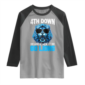 4th Down F*ck It Go Lions Raglan Shirt Funny Bold Game Day TS10 Sport Gray Black Print Your Wear