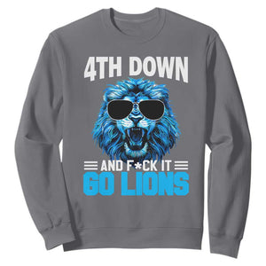4th Down F*ck It Go Lions Sweatshirt Funny Bold Game Day TS10 Charcoal Print Your Wear