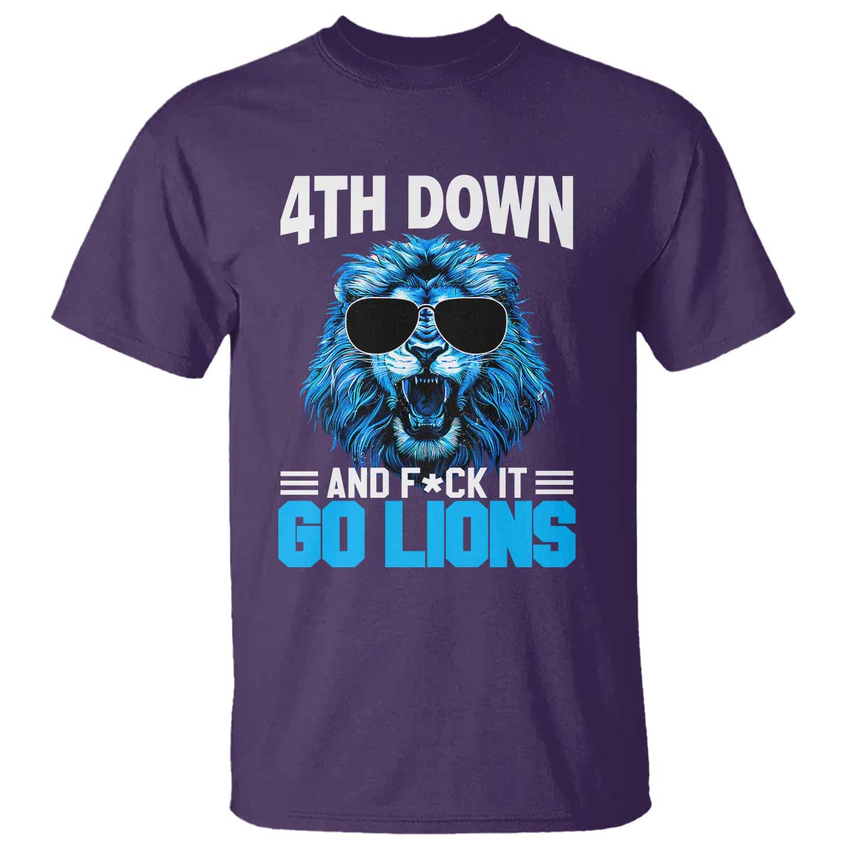 4th Down F*ck It Go Lions T Shirt Funny Bold Game Day TS10 Purple Print Your Wear