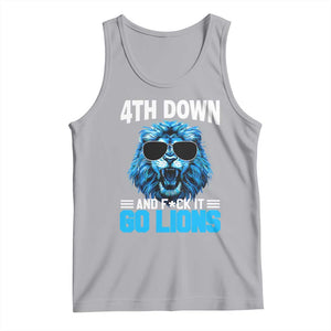 4th Down F*ck It Go Lions Tank Top Funny Bold Game Day TS10 Athletic Heather Print Your Wear