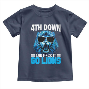 4th Down F*ck It Go Lions Toddler T Shirt Funny Bold Game Day TS10 Navy Print Your Wear