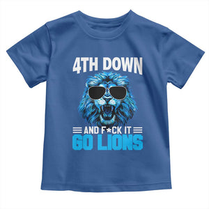 4th Down F*ck It Go Lions Toddler T Shirt Funny Bold Game Day TS10 Royal Blue Print Your Wear