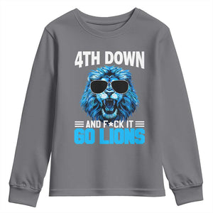 4th Down F*ck It Go Lions Youth Sweatshirt Funny Bold Game Day TS10 Charcoal Print Your Wear