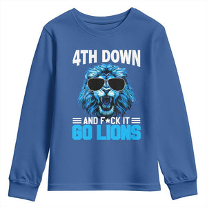4th Down F*ck It Go Lions Youth Sweatshirt Funny Bold Game Day TS10 Royal Blue Print Your Wear