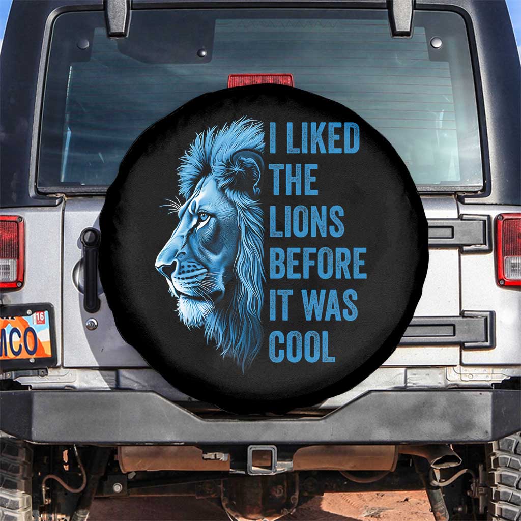 I Liked The Lions Before It Was Cool Spare Tire Cover Vintage Rap Tee TS10 No hole Black Print Your Wear