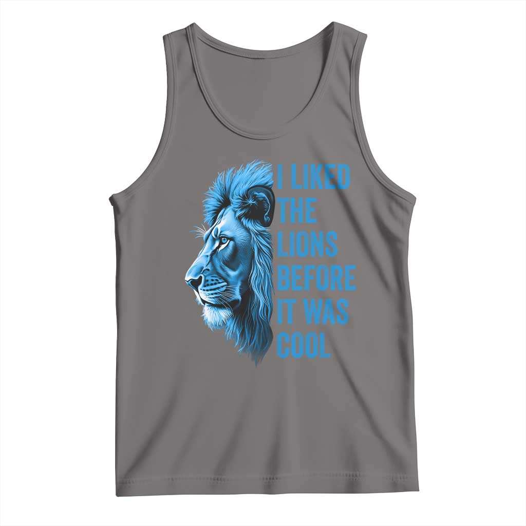 I Liked The Lions Before It Was Cool Tank Top Vintage Rap Tee TS10 Deep Heather Print Your Wear