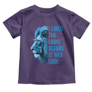 I Liked The Lions Before It Was Cool Toddler T Shirt Vintage Rap Tee TS10 Purple Print Your Wear
