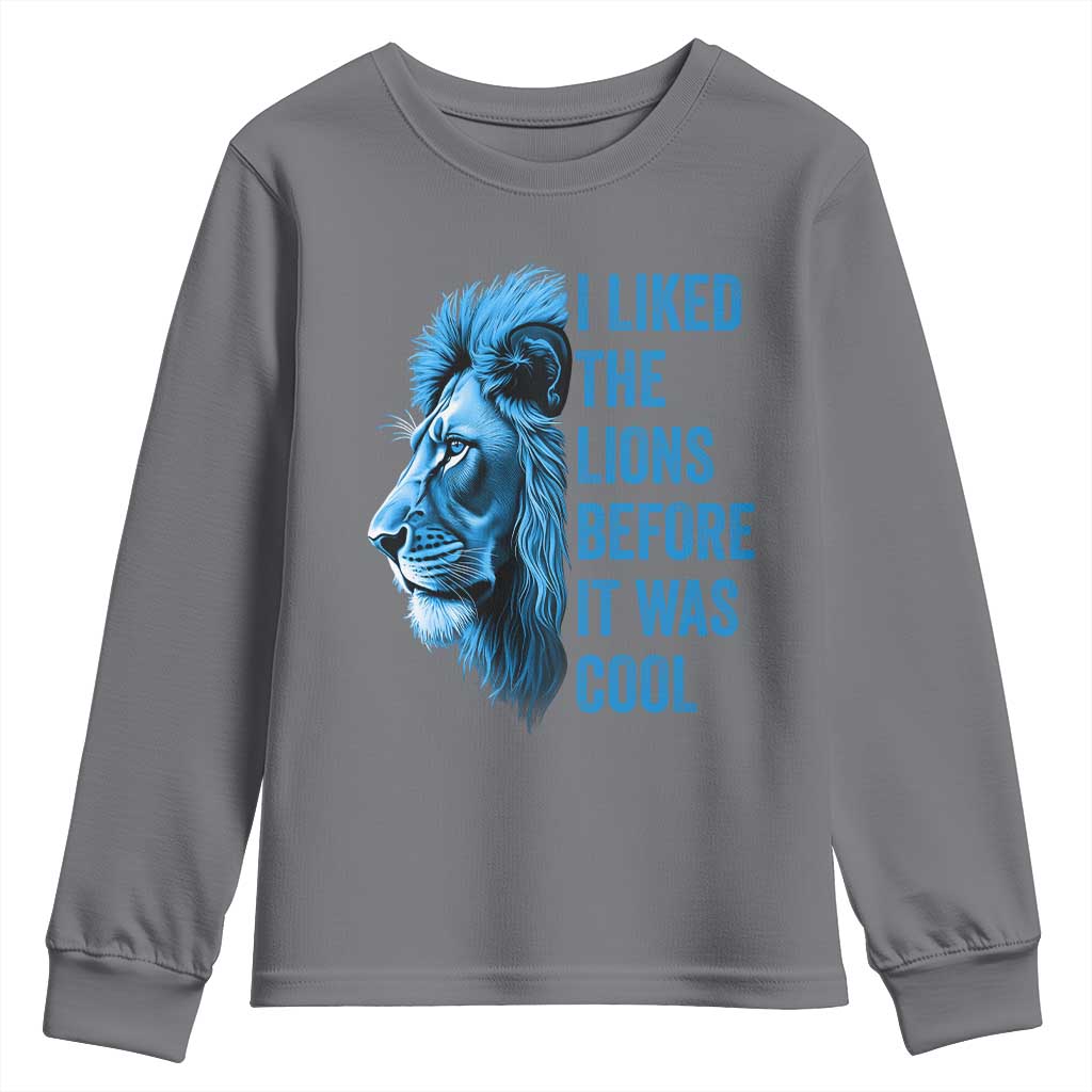 I Liked The Lions Before It Was Cool Youth Sweatshirt Vintage Rap Tee TS10 Charcoal Print Your Wear