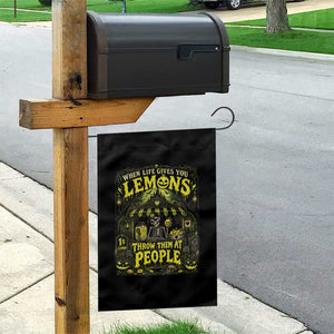 When Life Gives You Lemons Throw Them At People Garden Flag Funny Skeleton Halloween Gothic Lemonade Graphic