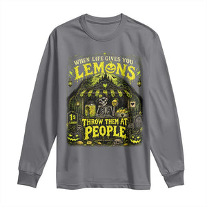 When Life Gives You Lemons Throw Them At People Long Sleeve Shirt Funny Skeleton Halloween Gothic Lemonade Graphic