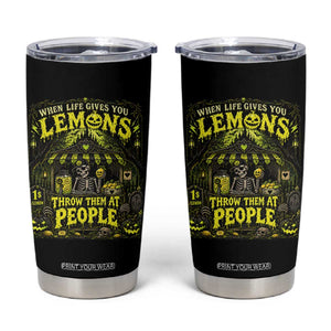When Life Gives You Lemons Throw Them At People Tumbler Cup Funny Skeleton Halloween Gothic Lemonade Graphic