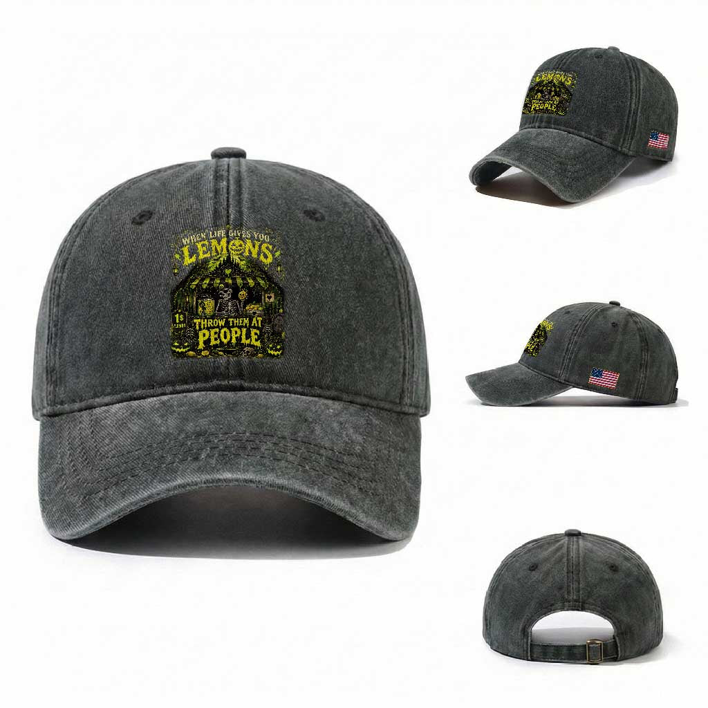 When Life Gives You Lemons Throw Them At People Washed Cotton Baseball Cap Funny Skeleton Halloween Gothic Lemonade Graphic