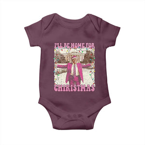 Funny Trump Christmas Baby Onesie I'll Be Home For Christmas Santa Pajamas TS10 Maroon Print Your Wear