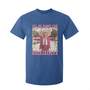 Funny Trump Christmas T Shirt For Kid I'll Be Home For Christmas Santa Pajamas TS10 Royal Blue Print Your Wear