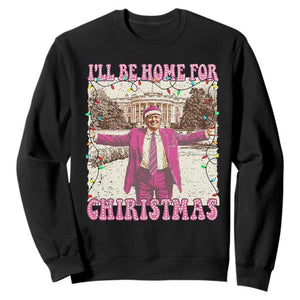 Funny Trump Christmas Sweatshirt I'll Be Home For Christmas Santa Pajamas TS10 Black Print Your Wear