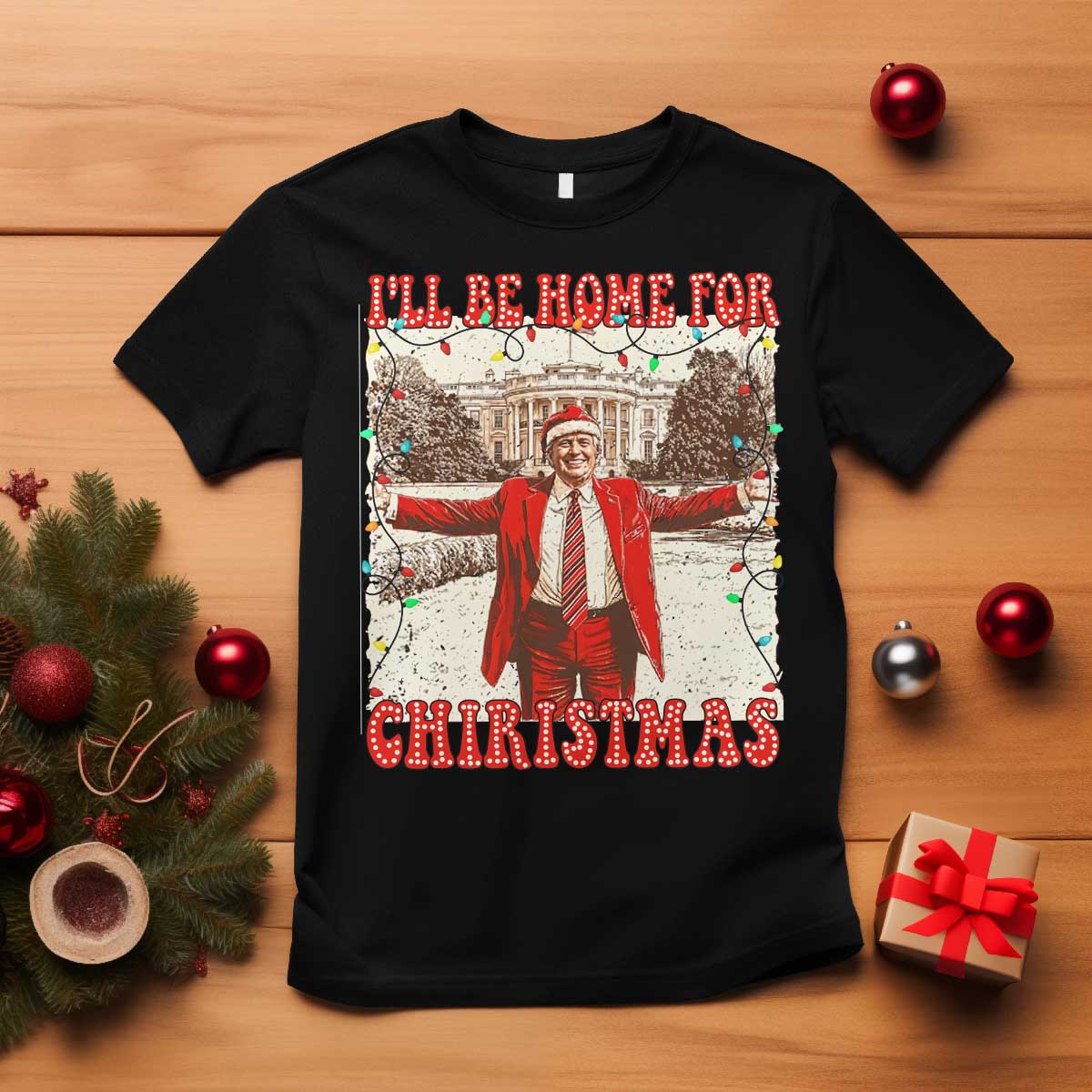 Funny Christmas Trump Pink T Shirt I'll Be Home For Christmas Santa Pajamas TS10 Black Print Your Wear