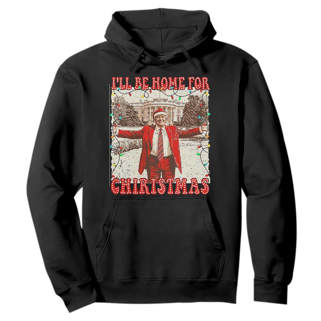 Funny Christmas Trump Pink Hoodie I'll Be Home For Christmas Santa Pajamas TS10 Black Print Your Wear