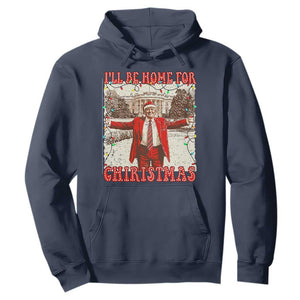 Funny Christmas Trump Pink Hoodie I'll Be Home For Christmas Santa Pajamas TS10 Navy Print Your Wear