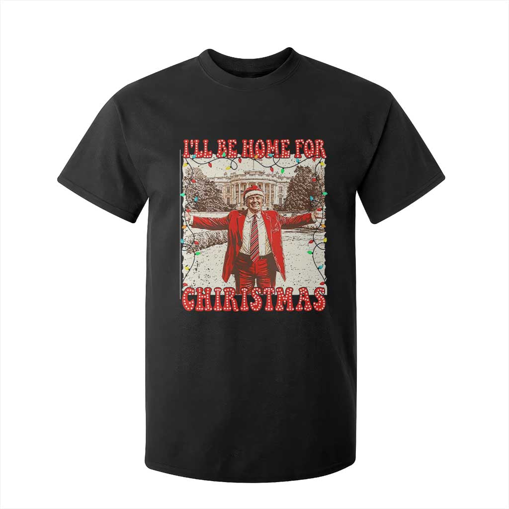 Funny Christmas Trump Pink T Shirt For Kid I'll Be Home For Christmas Santa Pajamas TS10 Black Print Your Wear