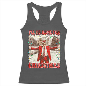 Funny Christmas Trump Pink Racerback Tank Top I'll Be Home For Christmas Santa Pajamas TS10 Dark Heather Print Your Wear