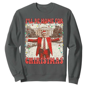 Funny Christmas Trump Pink Sweatshirt I'll Be Home For Christmas Santa Pajamas TS10 Dark Heather Print Your Wear