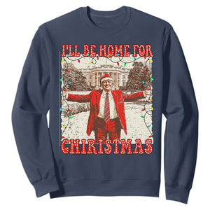Funny Christmas Trump Pink Sweatshirt I'll Be Home For Christmas Santa Pajamas TS10 Navy Print Your Wear