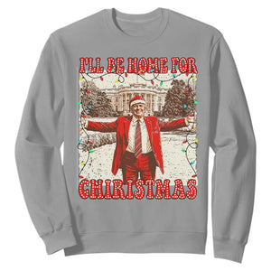 Funny Christmas Trump Pink Sweatshirt I'll Be Home For Christmas Santa Pajamas TS10 Sport Gray Print Your Wear