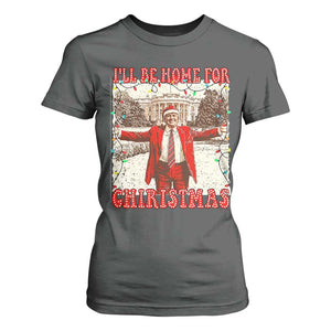 Funny Christmas Trump Pink T Shirt For Women I'll Be Home For Christmas Santa Pajamas TS10 Dark Heather Print Your Wear