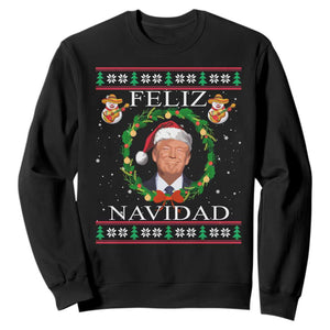 Mexico Christmas Trump Sweatshirt Feliz Navidad Funny Trump Santa Ugly Christmas TS10 Black Print Your Wear