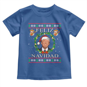 Mexico Christmas Trump Toddler T Shirt Feliz Navidad Funny Trump Santa Ugly Christmas TS10 Royal Blue Print Your Wear