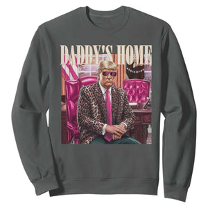 Daddy's Home Trump Pink Sweatshirt 2024 Take America Back Leopard TS10 Dark Heather Print Your Wear