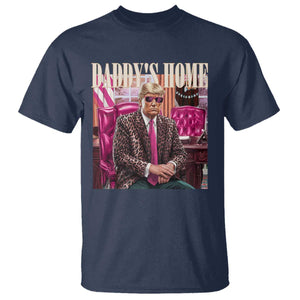 Daddy's Home Trump Pink T Shirt 2024 Take America Back Leopard TS10 Navy Print Your Wear