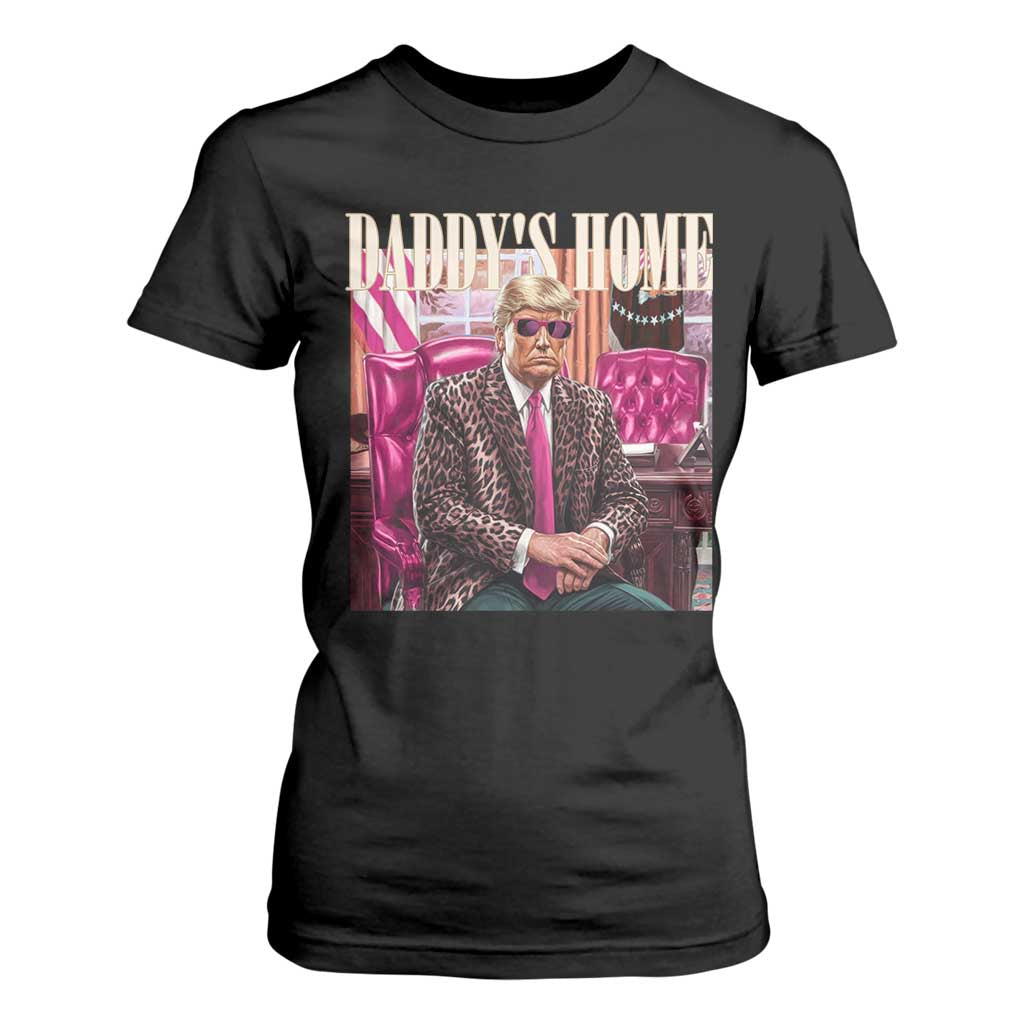 Daddy's Home Trump Pink T Shirt For Women 2024 Take America Back Leopard TS10 Black Print Your Wear