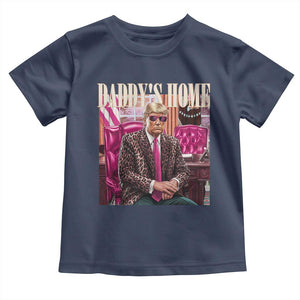 Daddy's Home Trump Pink Toddler T Shirt 2024 Take America Back Leopard TS10 Navy Print Your Wear