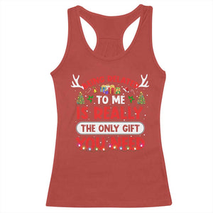 Funny Christmas Racerback Tank Top Being Related To Me Is Really The Only Gift You Need Xmas Lights TS10 Red Print Your Wear