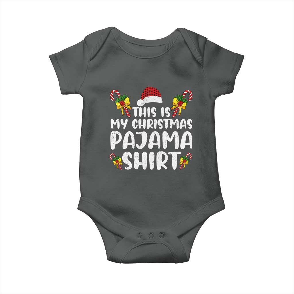 Funny Christmas Baby Onesie This Is My Christmas Pajama Shirt TS10 Dark Heather Print Your Wear